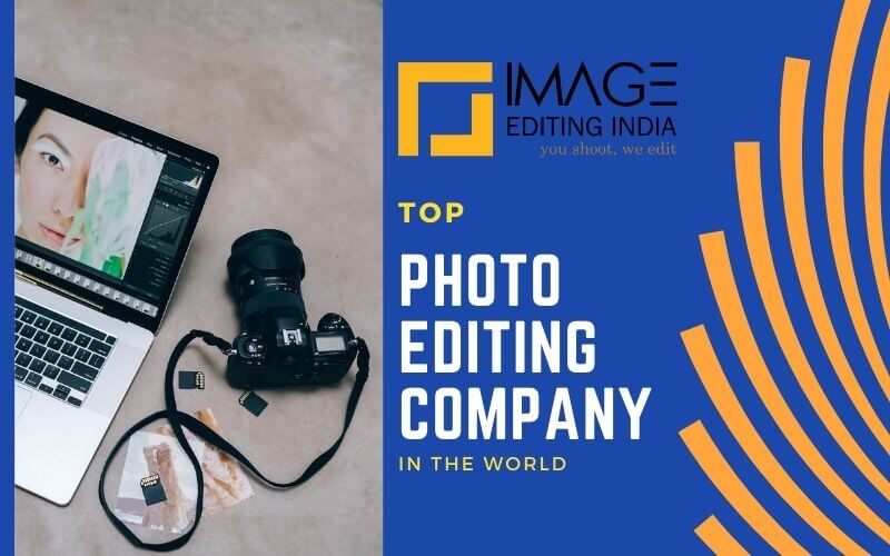 Top Photo Editing Companies in World